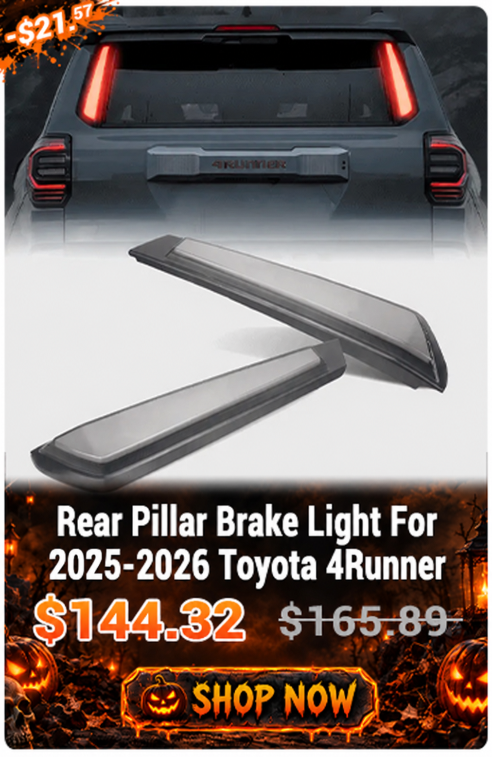 Rear Pillar Brake Light For 2025-2026 Toyota 4Runner. Promotional price $144.32, originally $165.89. Use code HW13.