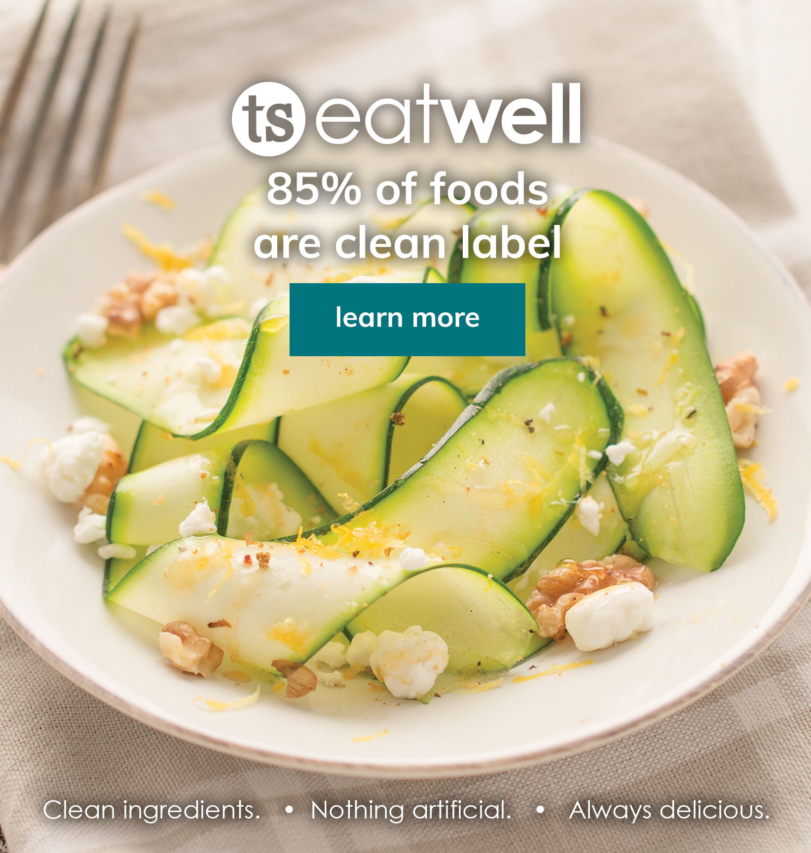 ts eatwell banner featuring a a zucchini dish with a learn more button