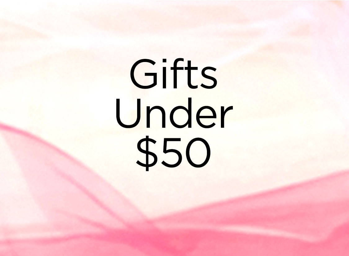  Gifts Under $50