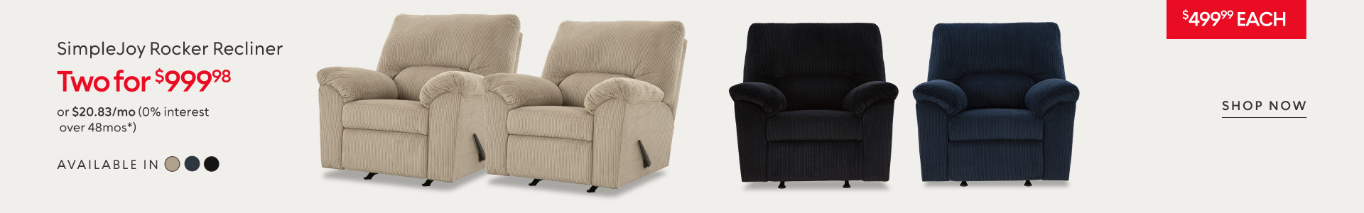 Two Simple Joy recliners, one incredible price $999.98​ 