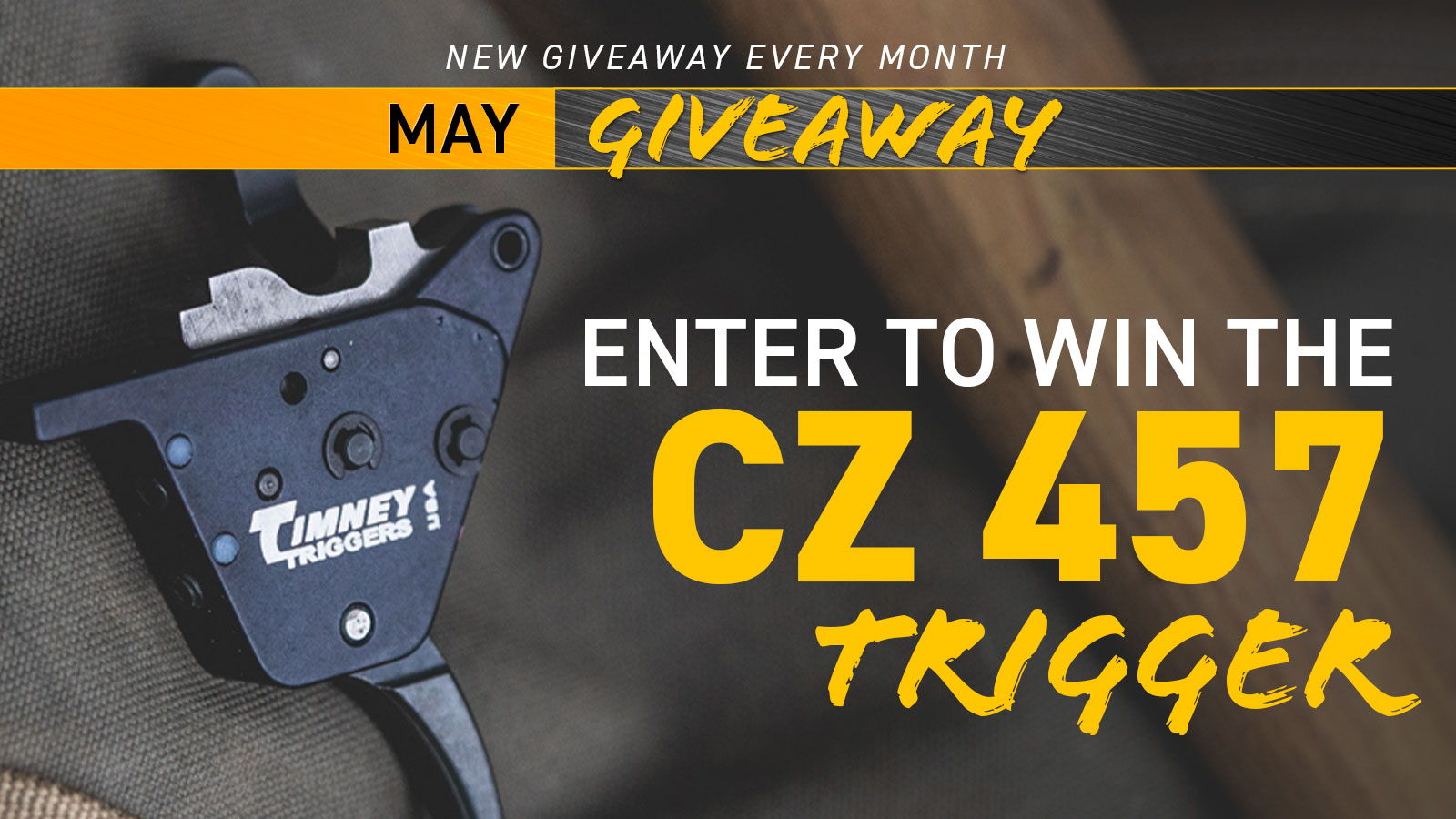 May giveaway for a CZ 457 trigger. Enter to win!