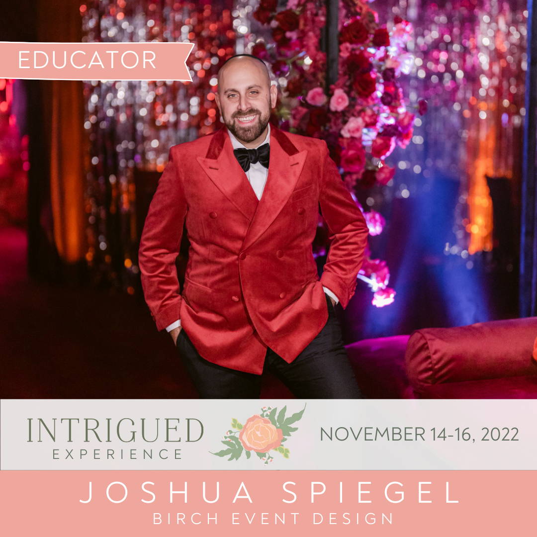 Joshua Spiegel - Birch Event Design