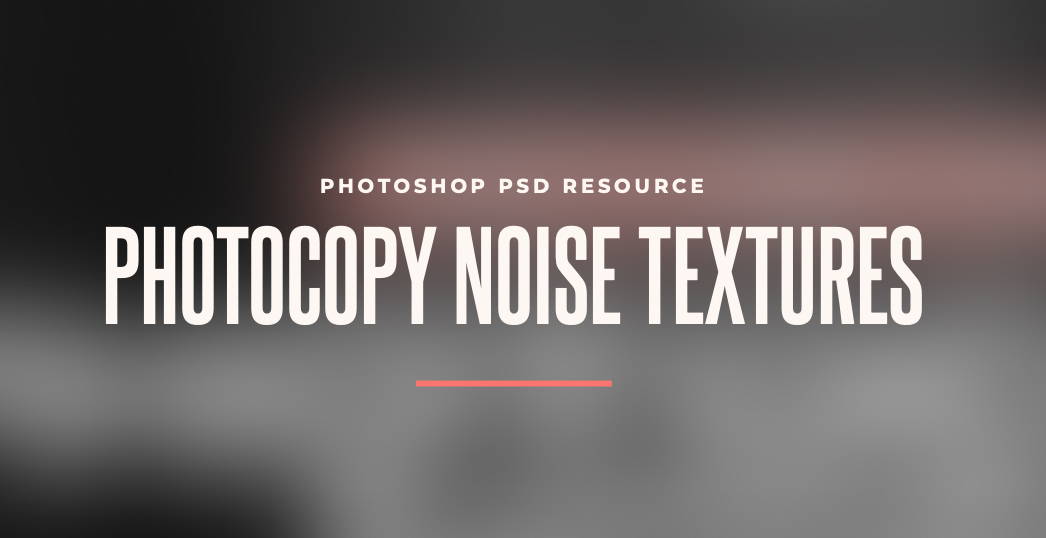 Retro photocopy noise textures