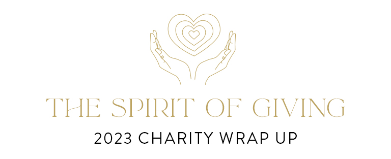 THE SPIRIT OF GIVING 2023 CHARITY WRAP UP