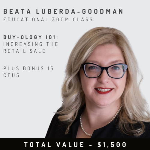 1-Hour Zoom Class with Beata Luberda-Goodman: BUY-OLOGY 101 (Total Value: $1500) 
