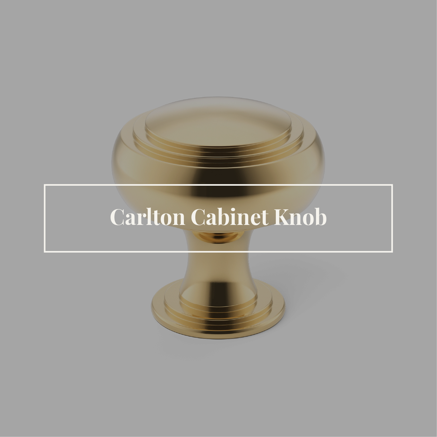 Carlton Cabinet Knob