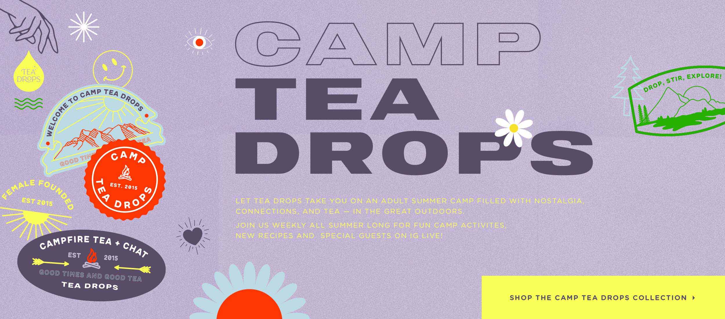 Camp Tea Drops