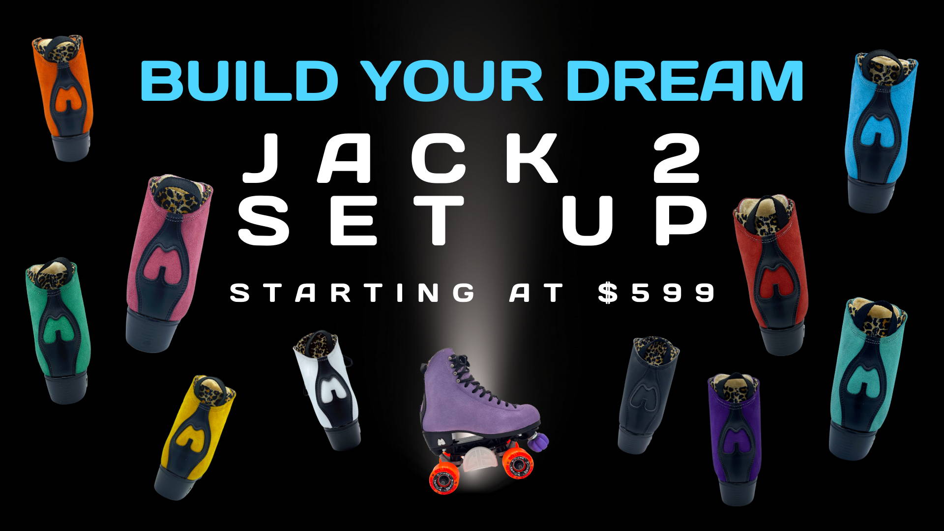 click here to build your dream Jack 2 set up. Starting at $599.