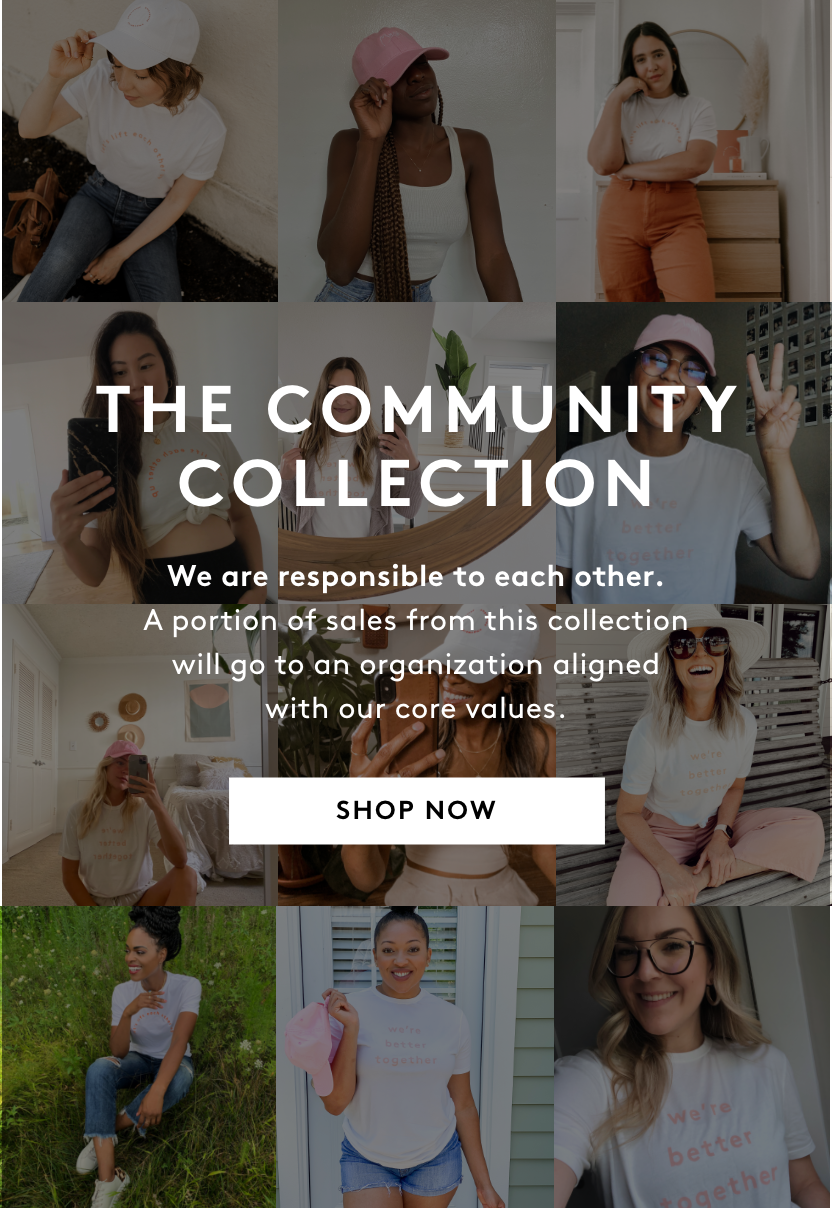 The Community Collection Shop Now