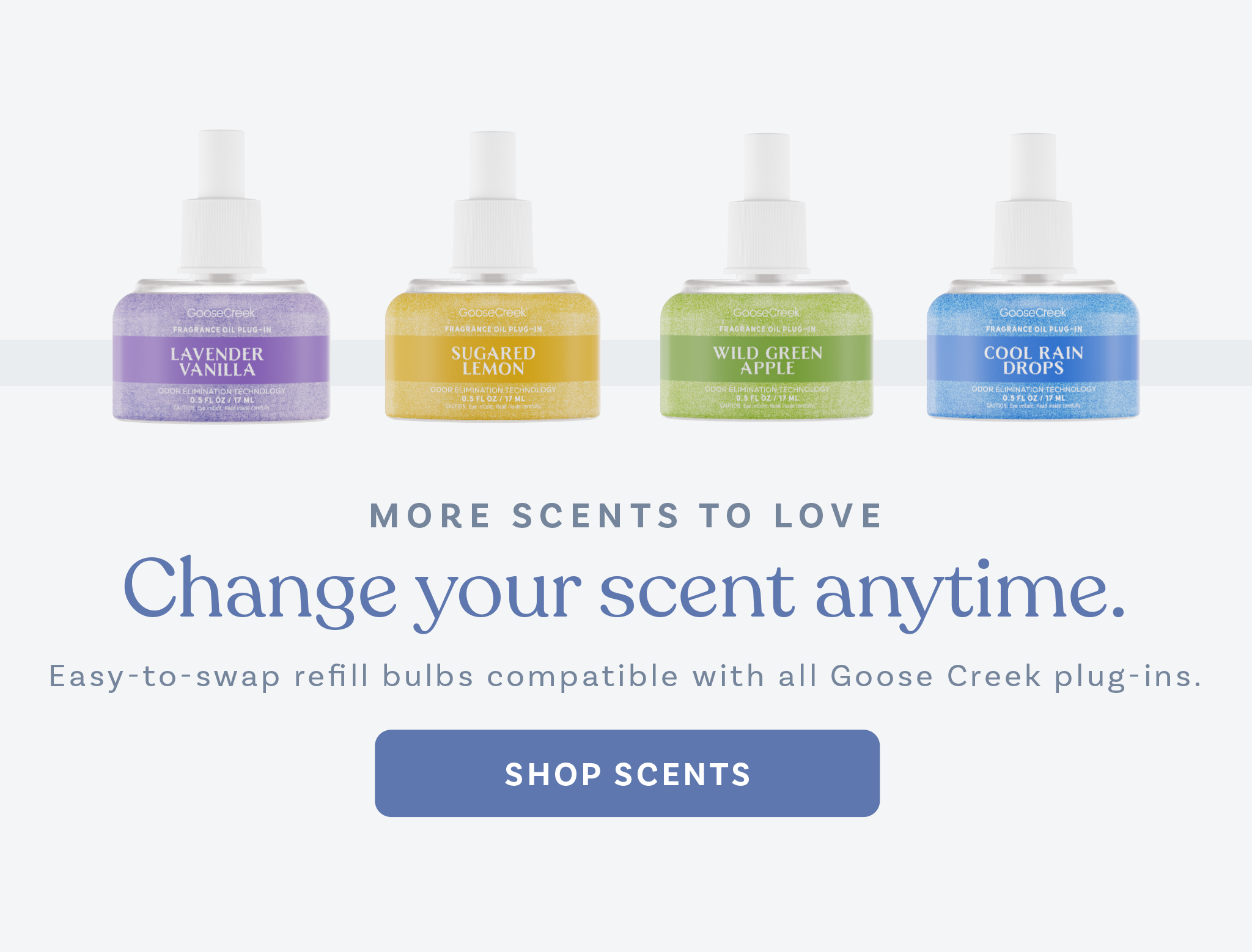 Four scented refill bottles with a call to change scents anytime.