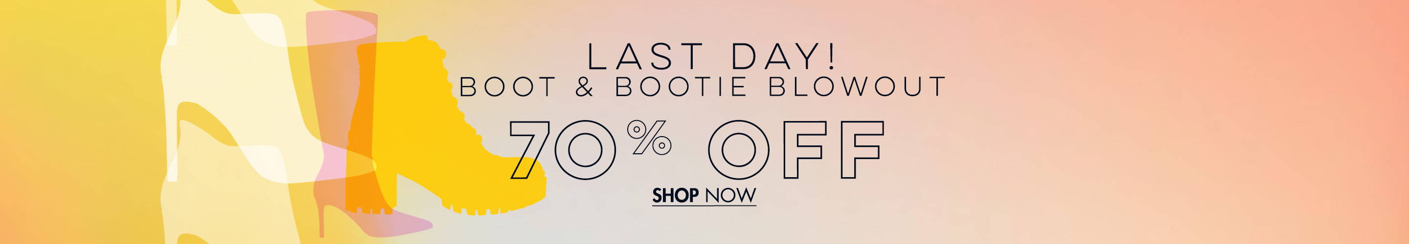 Boot & Bootie Blowout