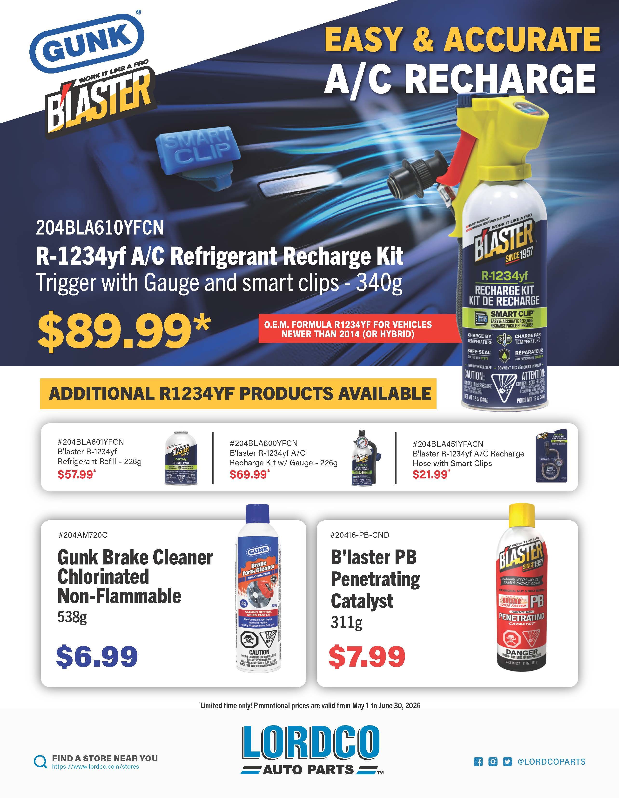 Gunk Brake Cleaner, B'laster PB Penetrating Catalyst, and B'laster REfrigerant Recharge Kits and Refilll Flyer Sale