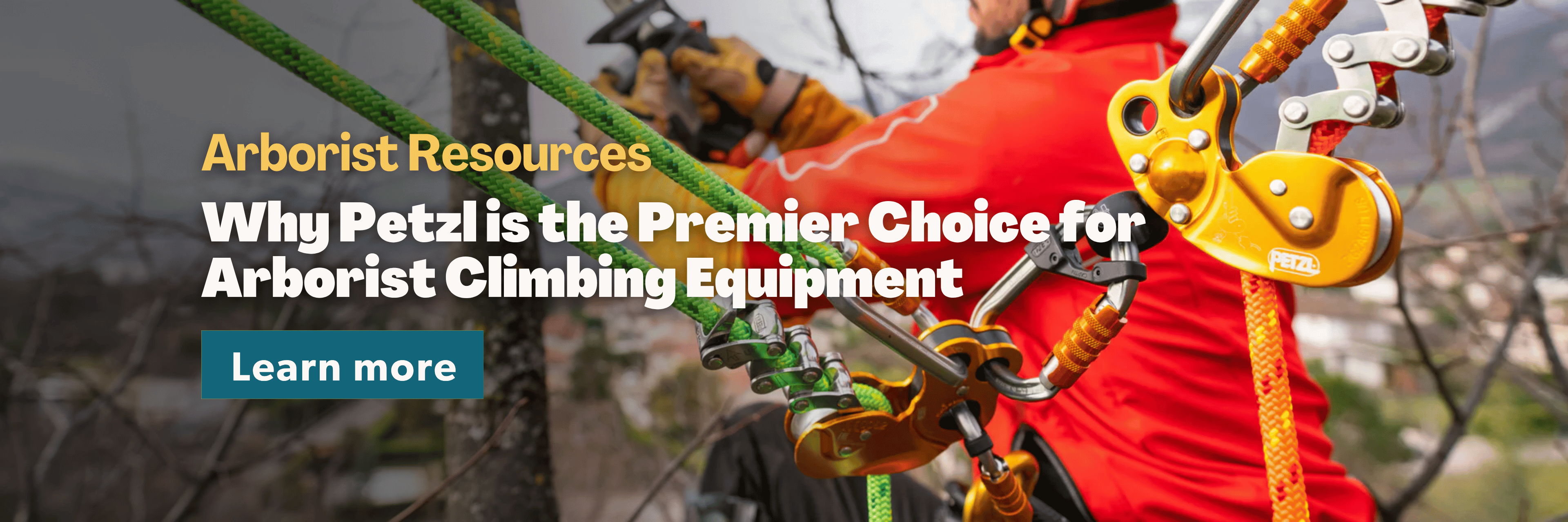 Person using climbing equipment in a tree. Promotional text for Arborist equipment.