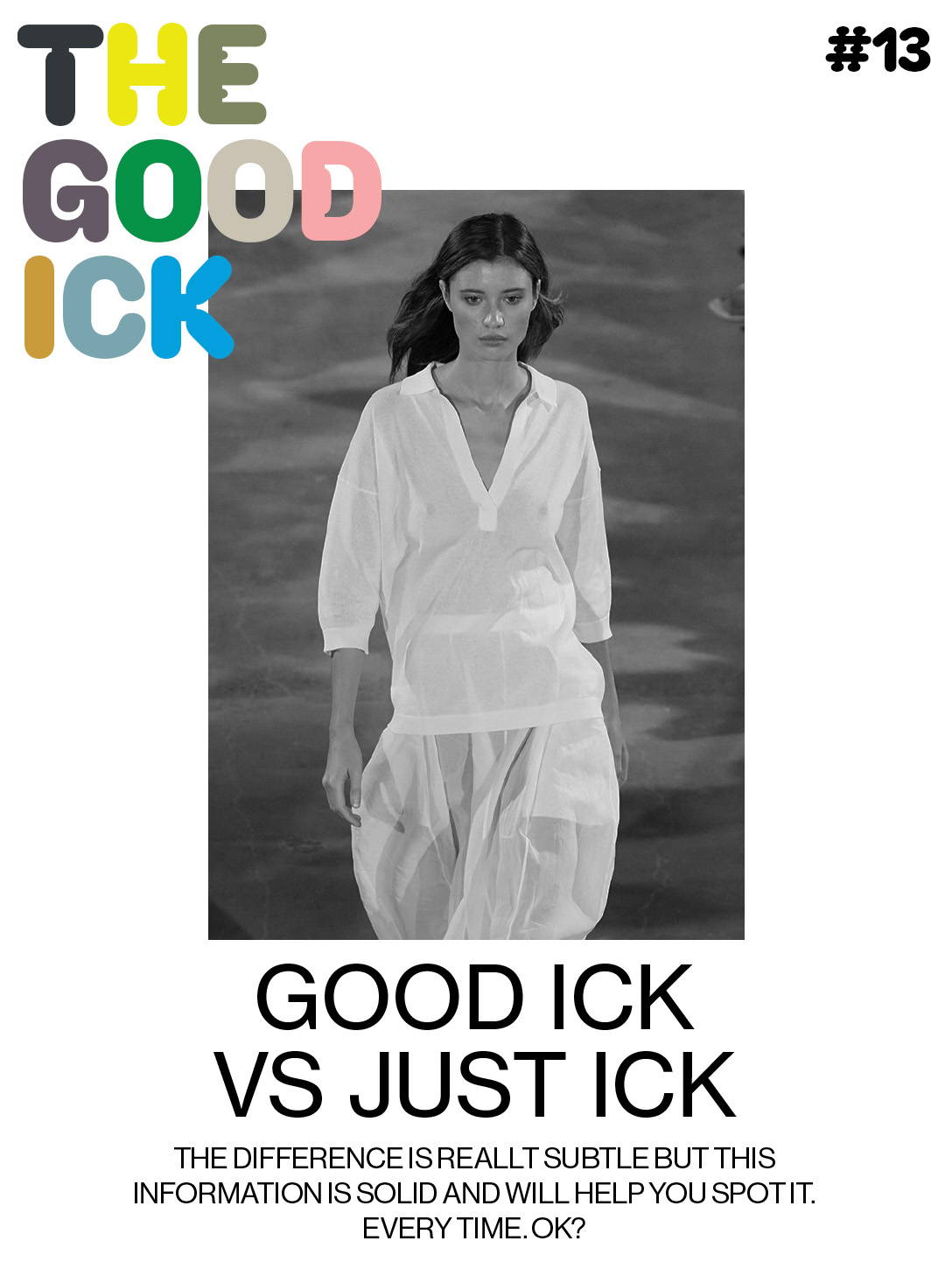 The Good Ick #13: Good Ick Vs Just Ick
