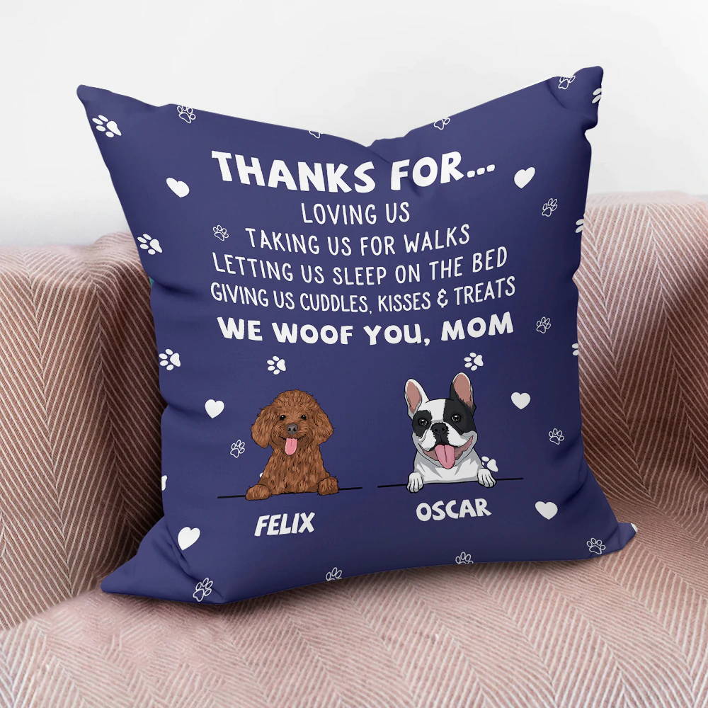 DOG THANKS FOR... - PERSONALIZED CUSTOM LINEN PILLOW