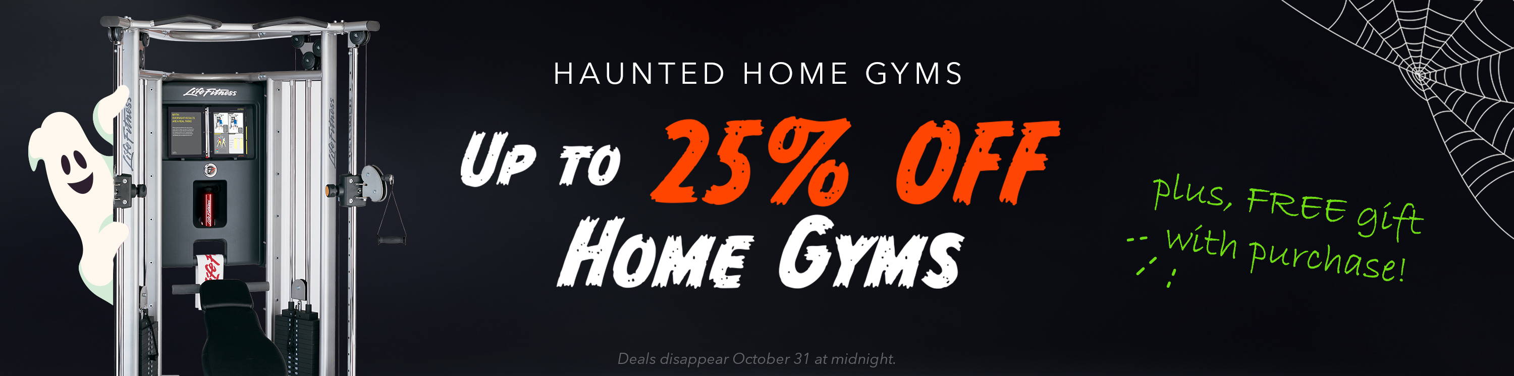Haunsted Home Gyms up to 25% Off