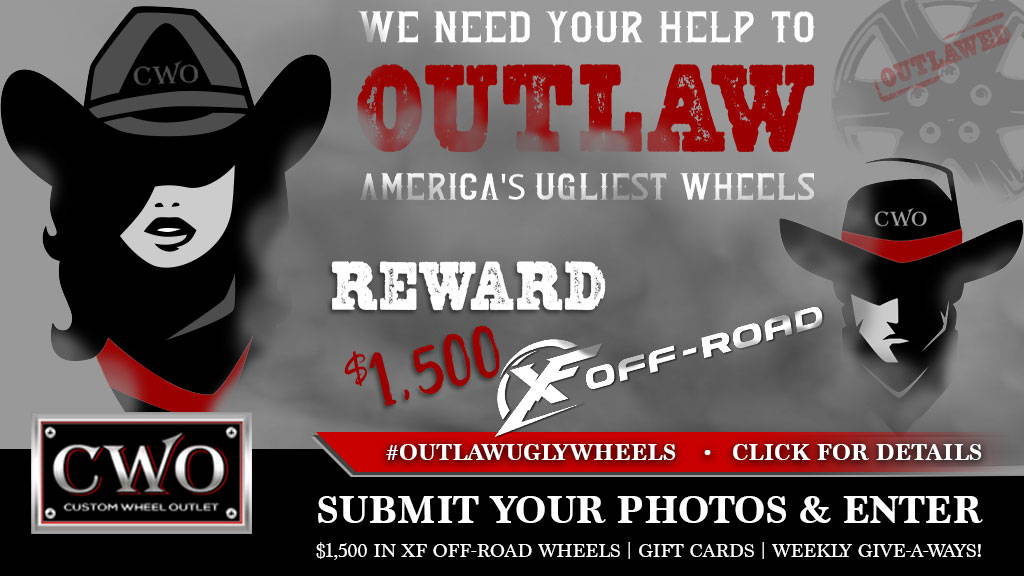 XF-Off Road Outlaw Ugly Wheels Contest