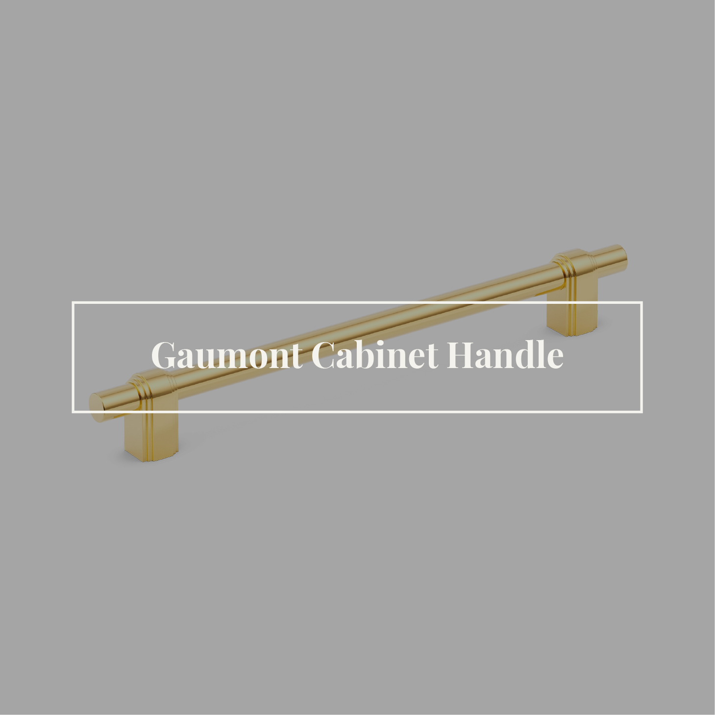 Gaumont Cabinet Handle