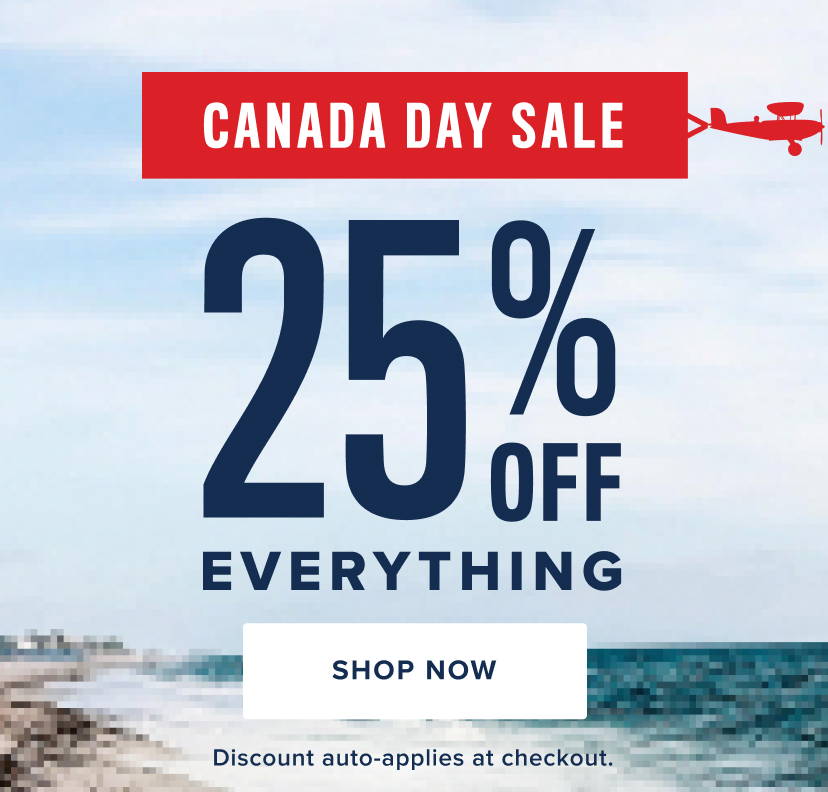 Canada Day Sale. 25% off Everything. 