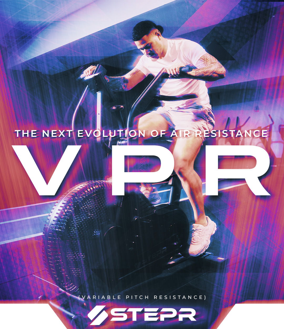 The next evolution of air resistance - STEPR VPR