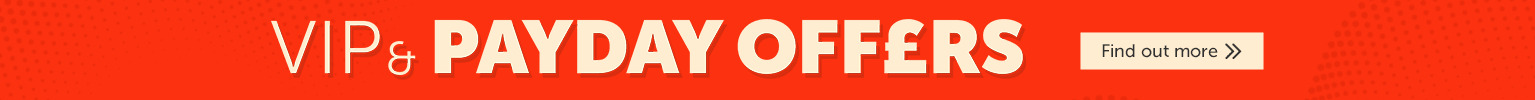 VIP & Payday Offers