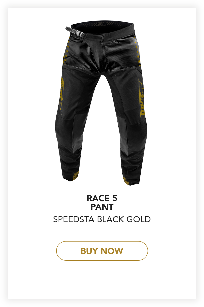 Race 5 Pant in Speedsta Black Gold