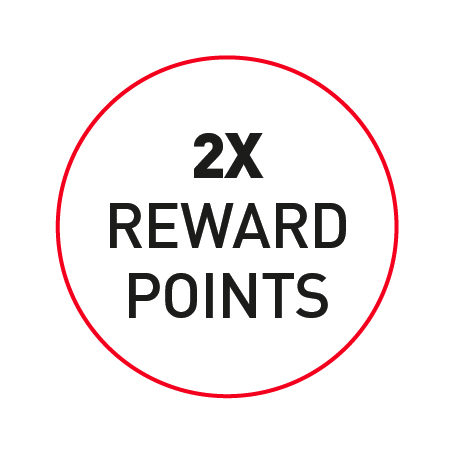 Join our rewards program and get 2X the points