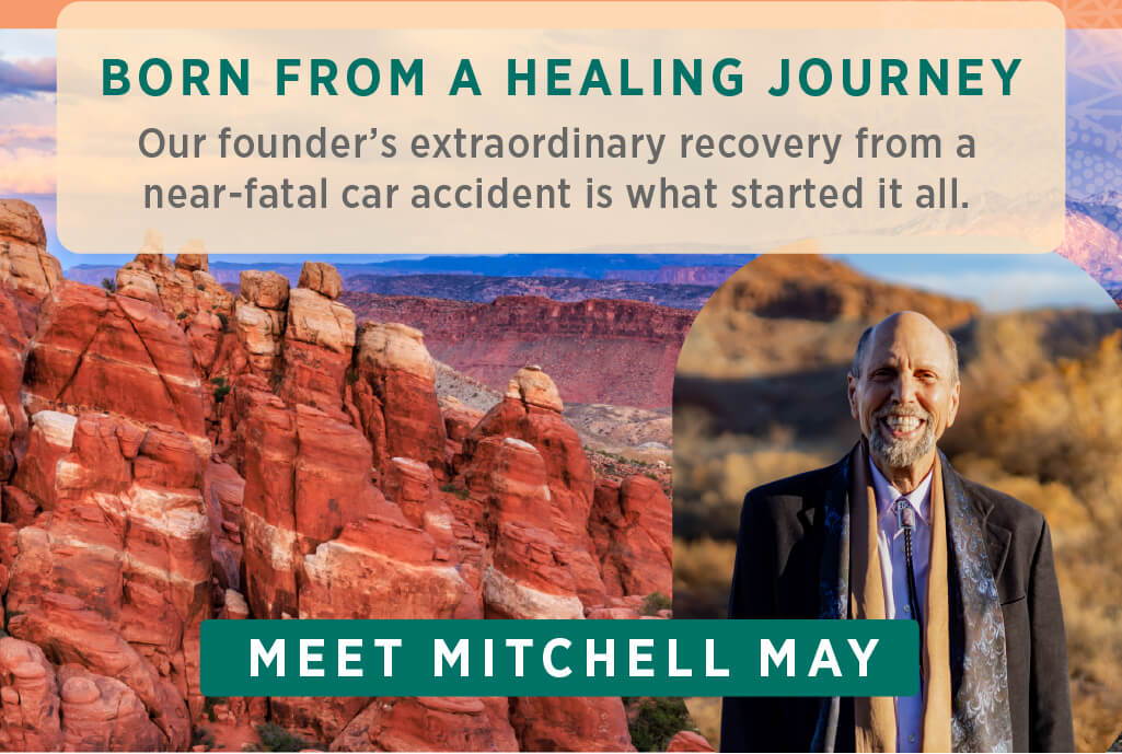 Born from a healing journey. Our founder’s extraordinary recovery from a near-fatal car accident is what started it all.