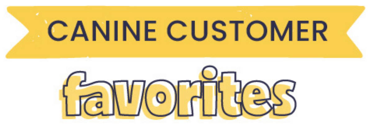 yellow and dark blue text: CANINE CUSTOMER FAVORITES