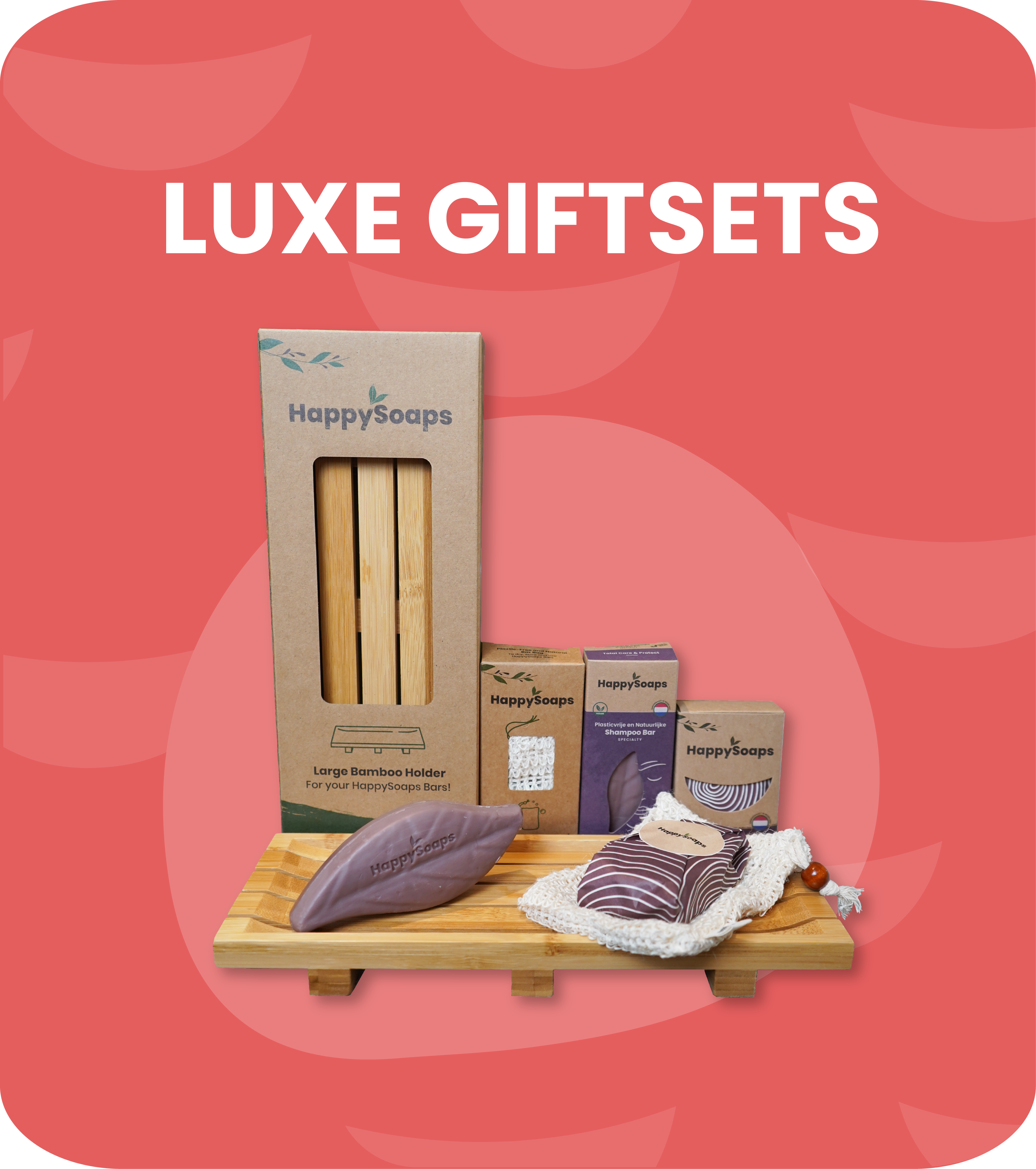 Luxe cadeaupakketten HappySoaps