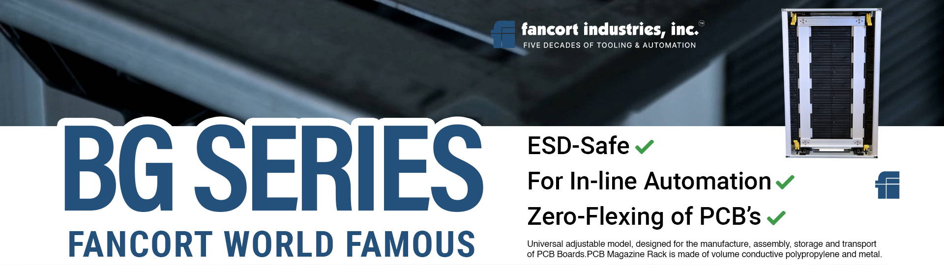 Fancort PCB Racks - BG SERIES – Fancort Industries