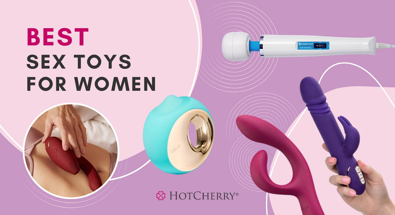 https://hotcherry.com/blogs/news/best-sex-toys-for-women