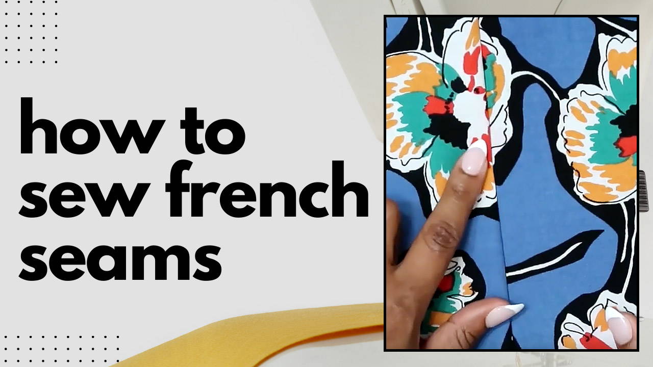 How-to Sew: French Seam