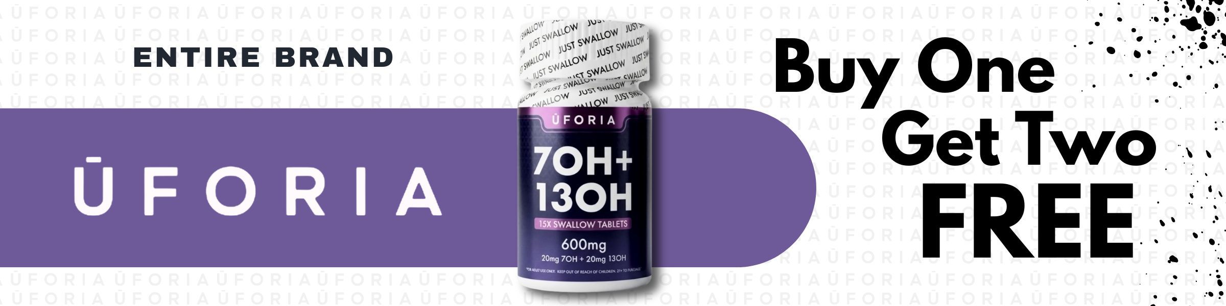 Promotional banner for UFORIA brand with buy one, get two free offer.