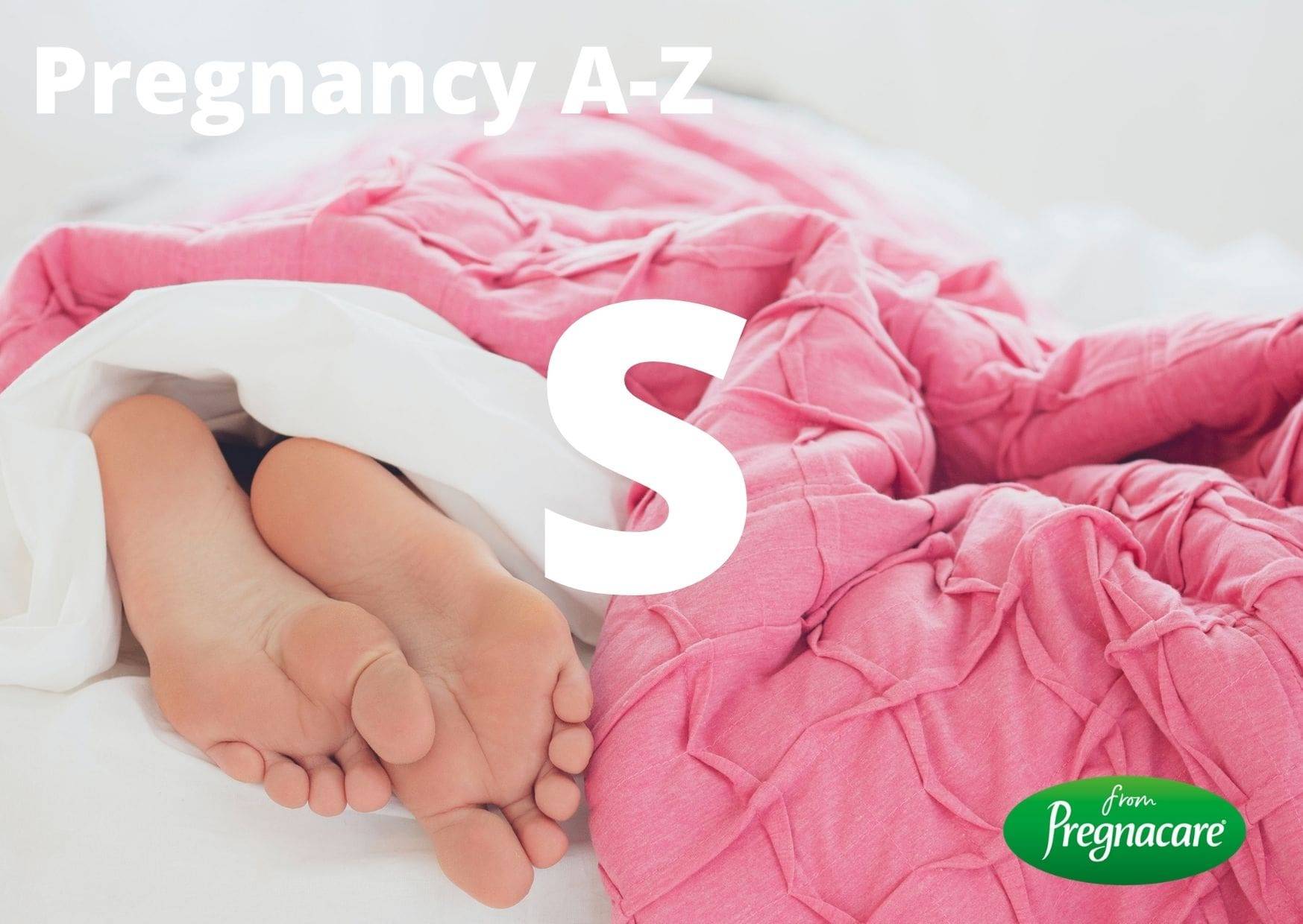 Pregnancy A-Z guide to pregnancy and nutrition - the letter S