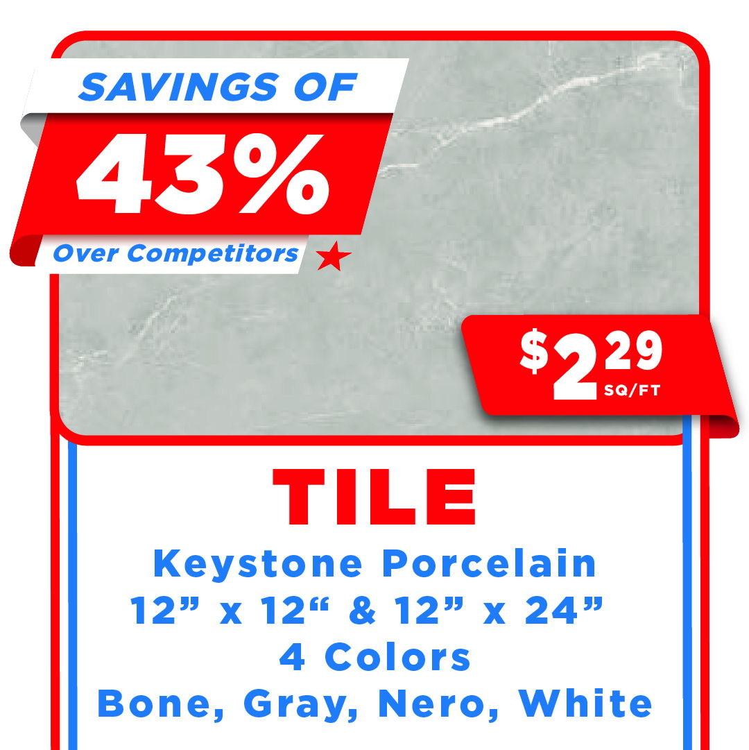 Keystone Porcelain Tile July 4th Savings