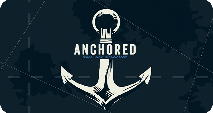 Anchored