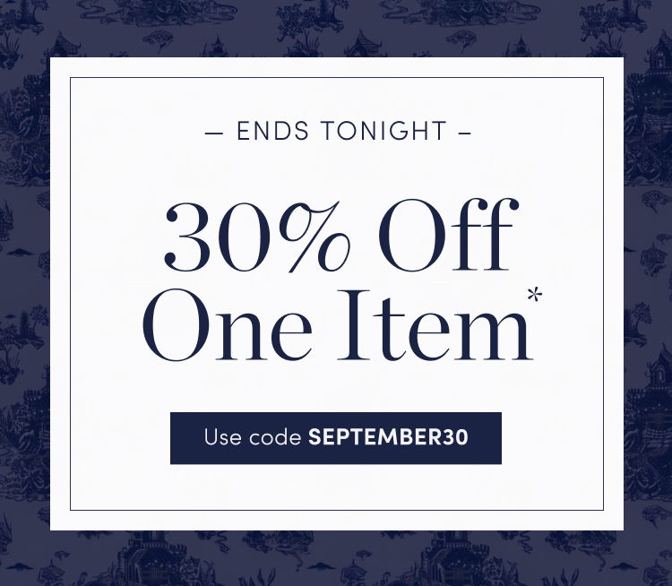 Ends Tonight: 30% Off One Item