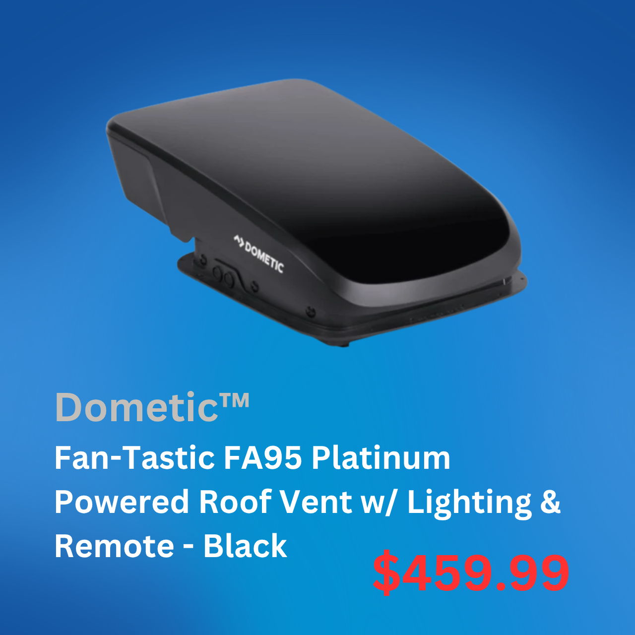 Fan-Tastic FA95 Platinum Roof Vent