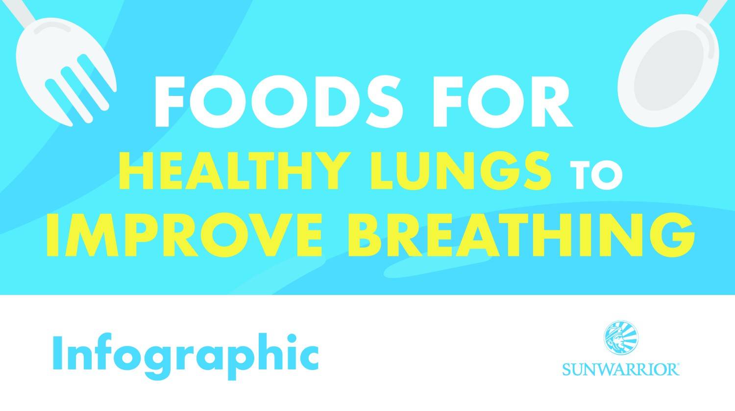 Foods for Healthy Lungs and Improved Breathing | Featured 