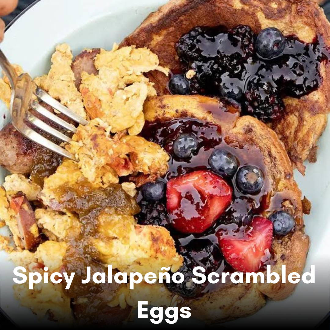 The Nut House Spicy Jalapeno Scrambled Eggs Recipe