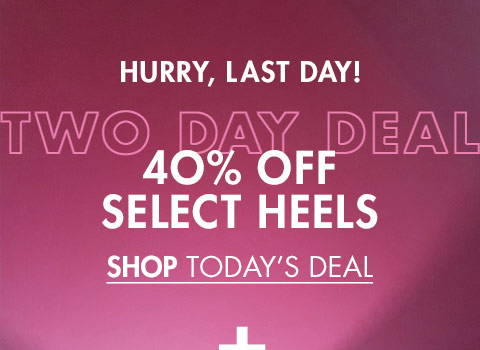 40% Off Select Heels