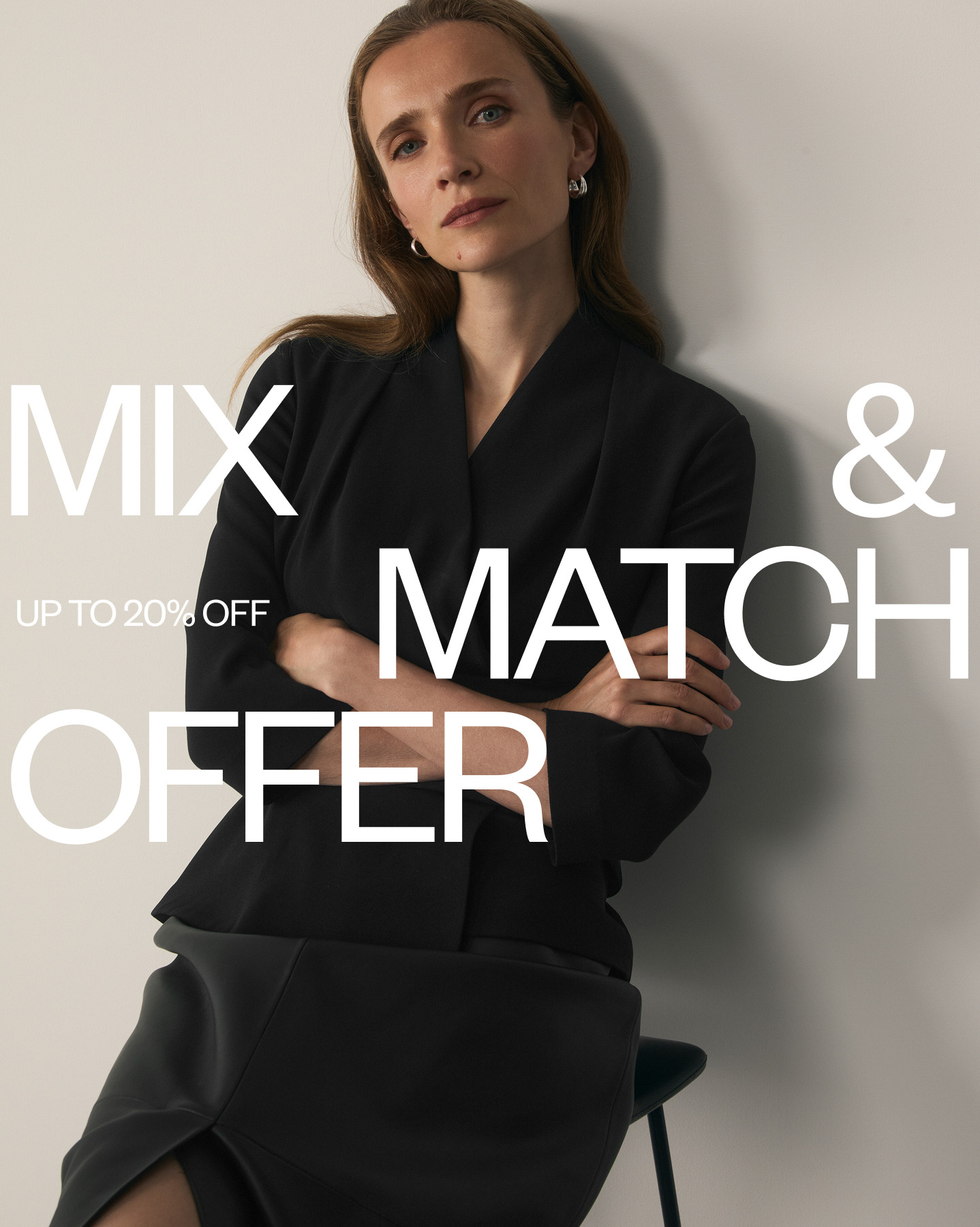 Mix and Match Offer - Up to 20% off
