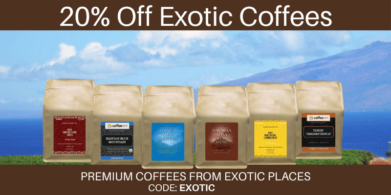 Image of exotic Coffees with Hawaiian setting. Text reads 20% Off Exotic Coffees.