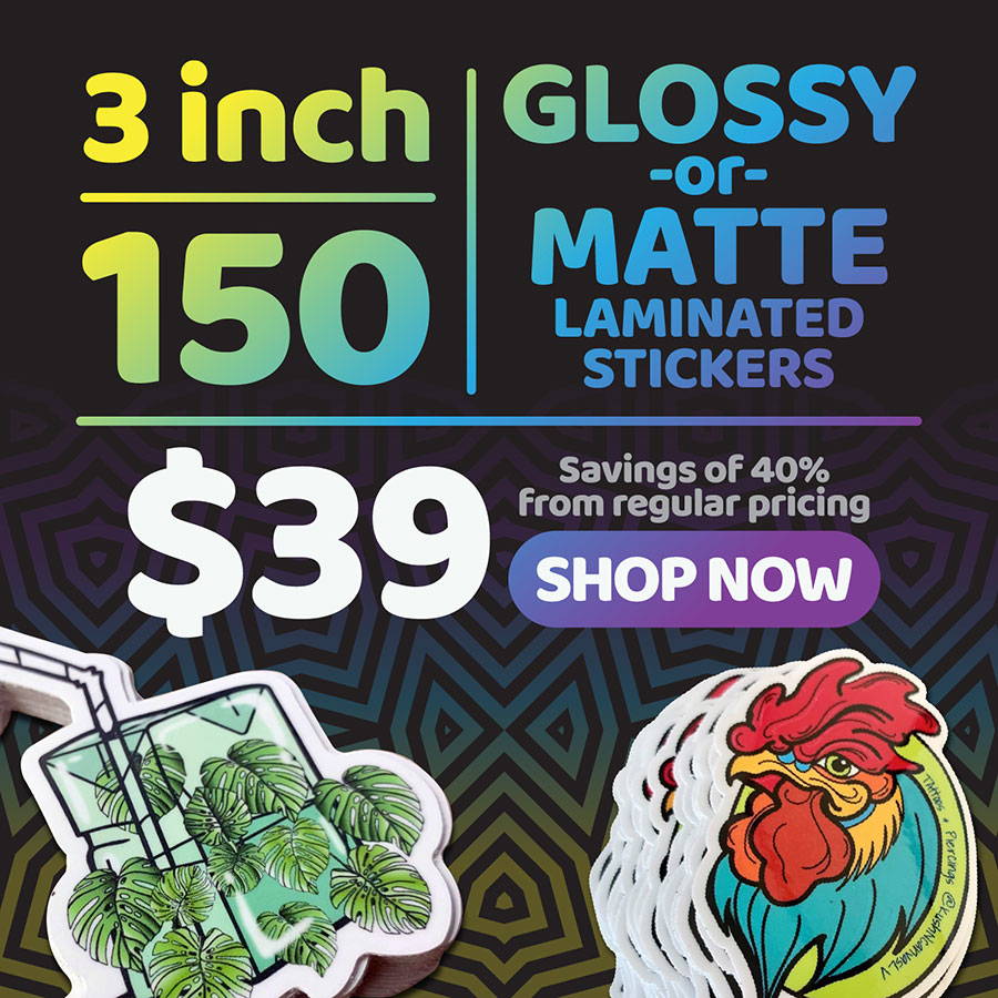 150 Gloss or Matte Stickers for $39 (Savings of 40%)