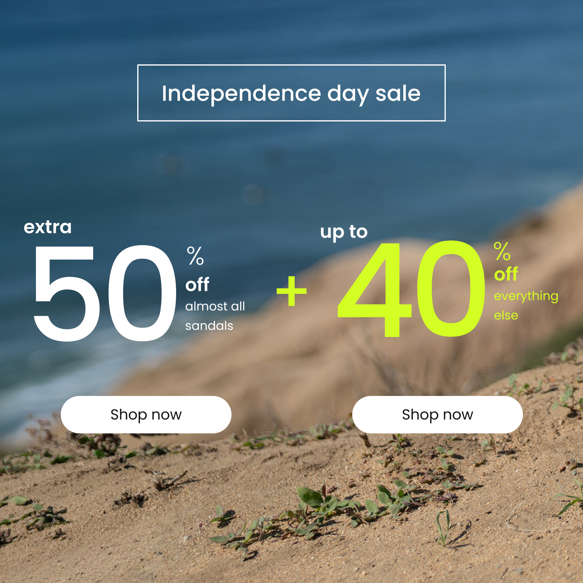 Promotional banner featuring an extra 50% off almost all sandals and up to 40% off everything else during the Independence Day Sale.
