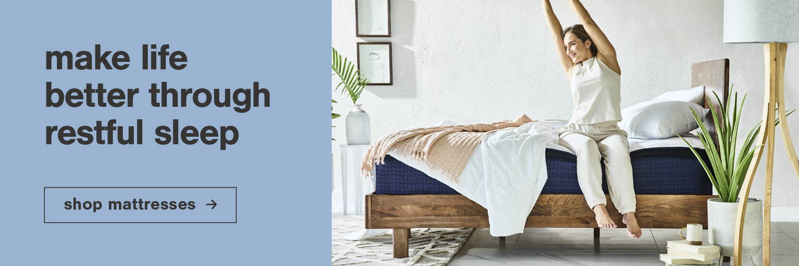 Make life better through restful sleep - Shop mattresses - brown, wood bed with woman stretching 