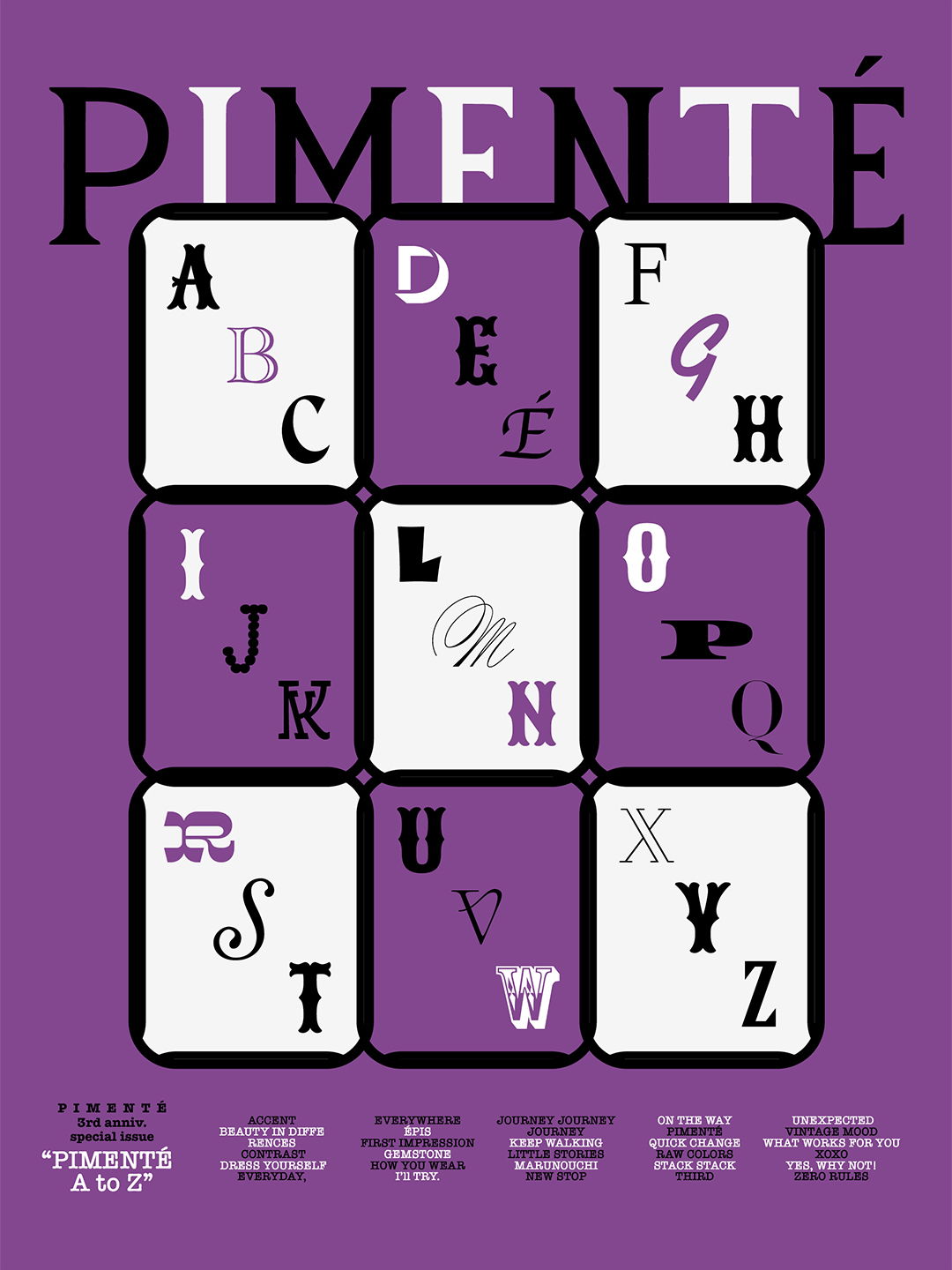 PIMENTÉ 3rd Anniversary