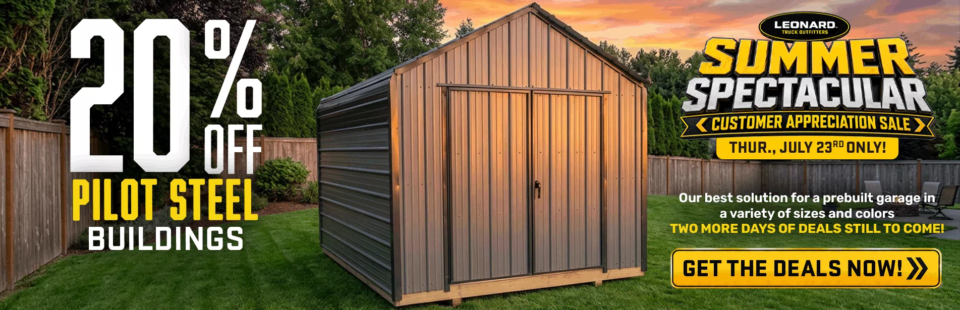 Thursday, July 23: 20% off all Pilot Steel Buildings