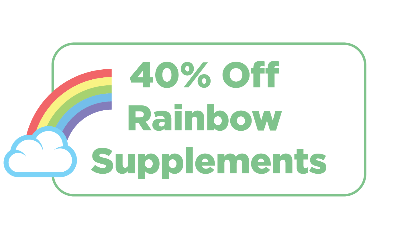 Rainbow Supplements